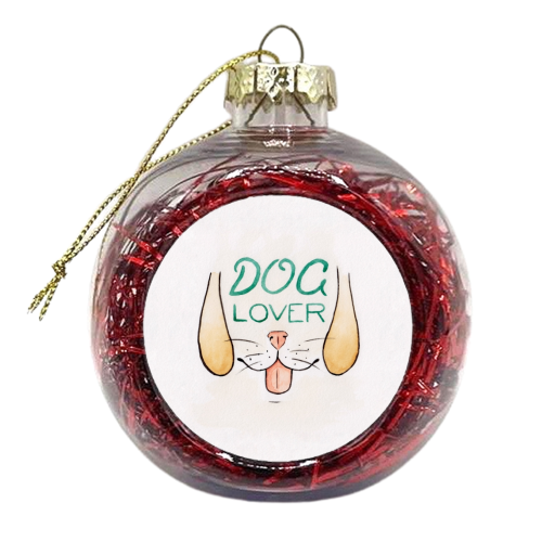 Dog Lover - Watercolour Illustration of Dog Mouth, Tongue, Nose and Whiskers With Calligraphy Letter - xmas bauble by A Rose Cast - Karen Murray