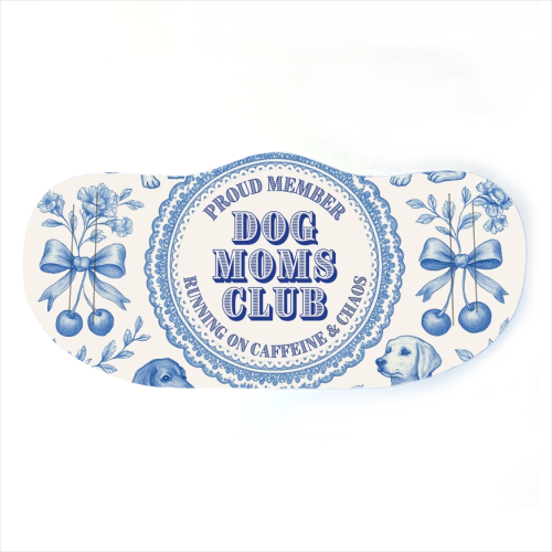 Dog Moms Club - For the Mom's - face cover mask by Lilly Rose