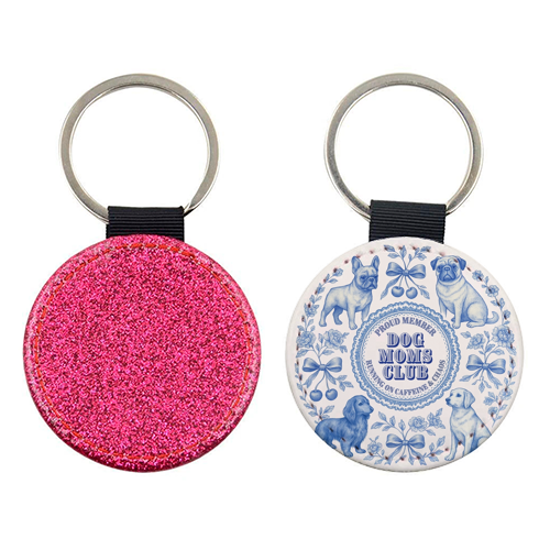 Dog Moms Club - For the Mom's - keyring by Lilly Rose