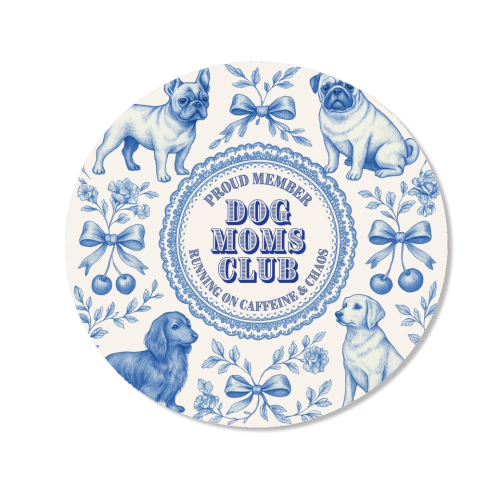 Dog Moms Club - For the Mom's - Magnet by Lilly Rose