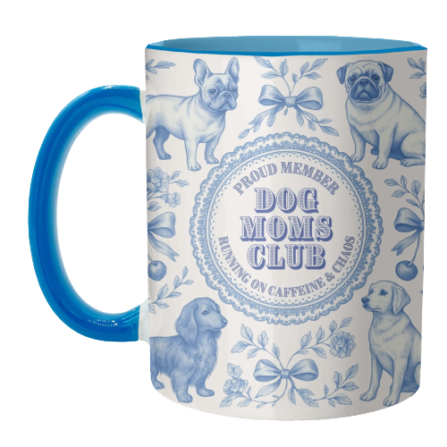 Dog Moms Club - For the Mom's - unique mug by Lilly Rose