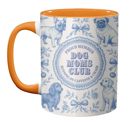 Dog Moms Club - For the Mom's - unique mug by Lilly Rose