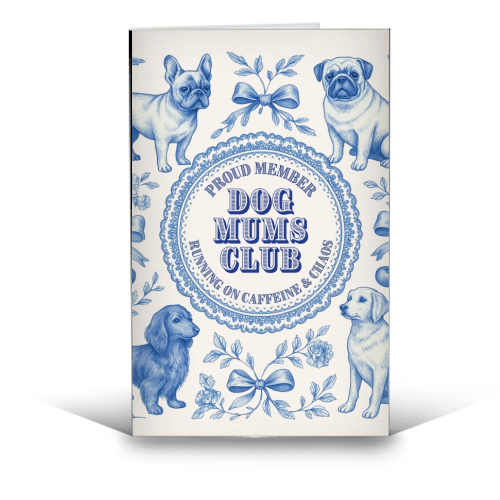 Dog Mums Club - funny greeting card by Lilly Rose
