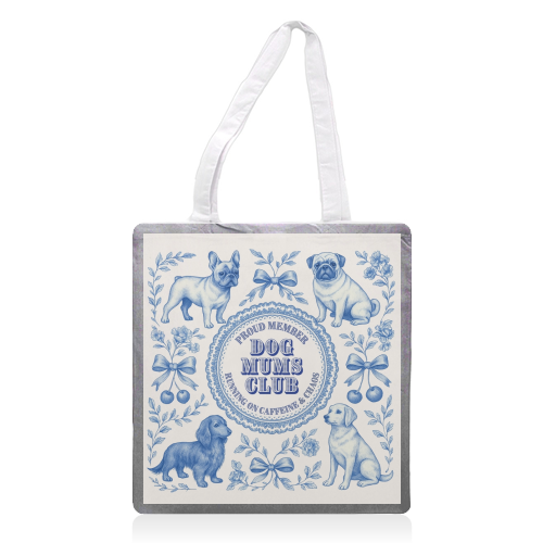 Dog Mums Club - printed canvas tote bag by Lilly Rose
