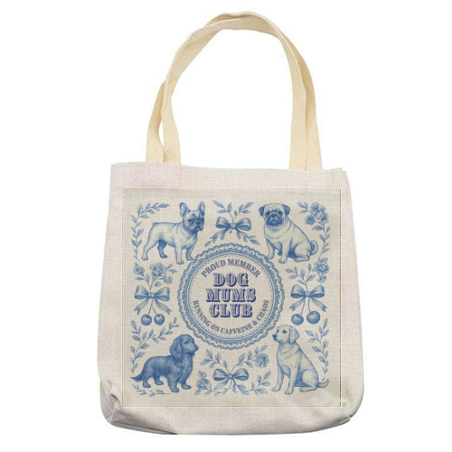 Dog Mums Club - printed canvas tote bag by Lilly Rose