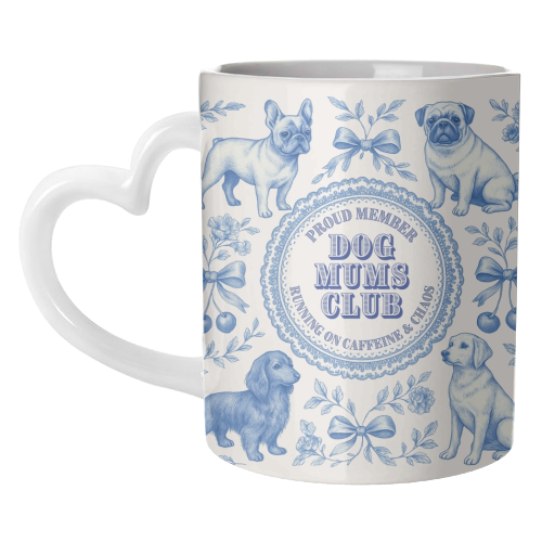 Dog Mums Club - unique mug by Lilly Rose