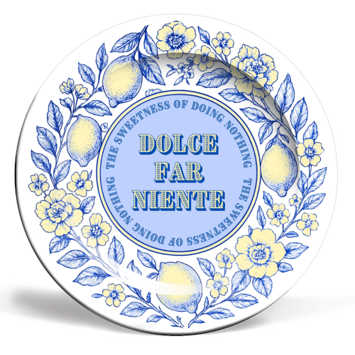 Dolce far niente - ceramic dinner plate by Lilly Rose