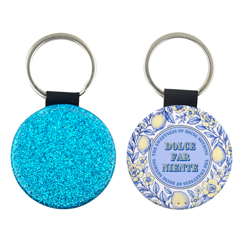 Dolce far niente - keyring by Lilly Rose