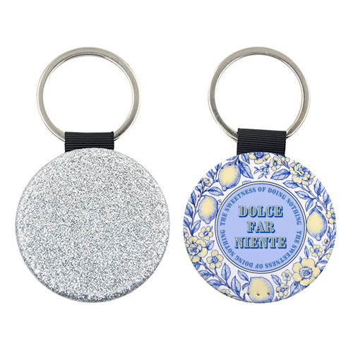 Dolce far niente - keyring by Lilly Rose