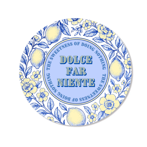 Dolce far niente - Magnet by Lilly Rose