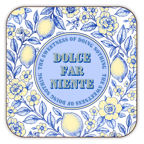 Dolce far niente - personalised beer coaster by Lilly Rose
