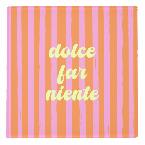 Dolce Far Niente – Pink & Orange Candy Stripes - personalised beer coaster by EZbie