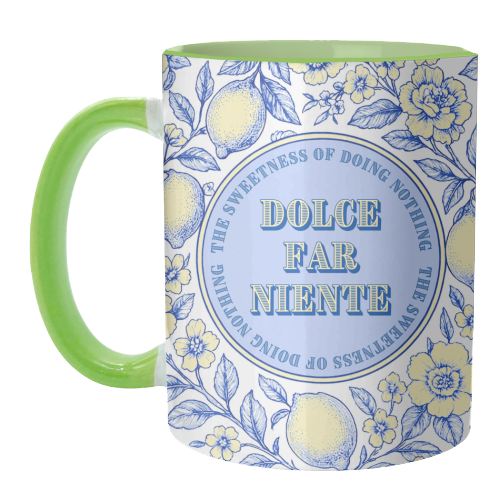 Dolce far niente - unique mug by Lilly Rose