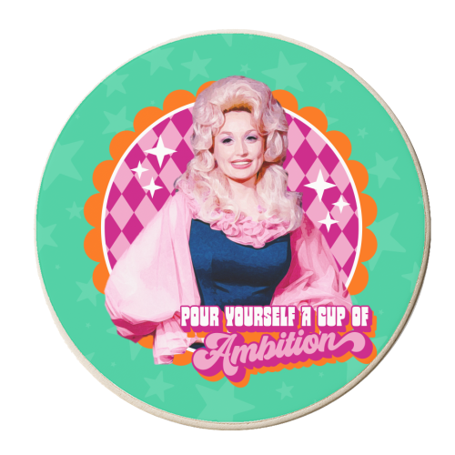 Dolly Pour Yourself a Cup of Ambition - personalised beer coaster by Claire Atwood
