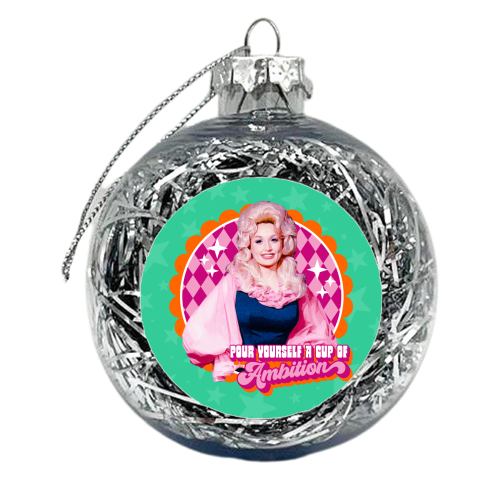 Dolly Pour Yourself a Cup of Ambition - xmas bauble by Claire Atwood