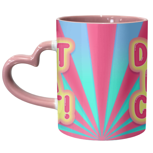 DON'T BE A CUNT! - unique mug by Bite Your Granny