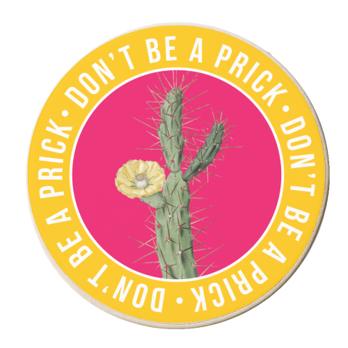 Don't Be a Prick Bright Vintage Print - personalised beer coaster by Vallely Studios
