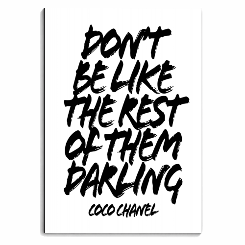 Don't Be Like the Rest of Them Darling. -Coco Chanel Quote Grunge Caps - personalised A4, A5, A6 notebook by Toni Scott