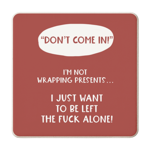 Don't Come In Funny Christmas Design - personalised beer coaster by Giddy Kipper