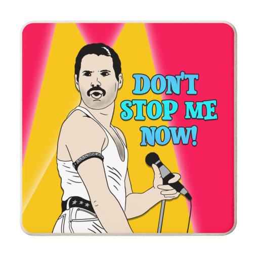Don't Stop Me Now! - personalised beer coaster by Bite Your Granny