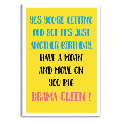 Drama Queen Birthday Greeting - personalised A4, A5, A6 notebook by Adam Regester