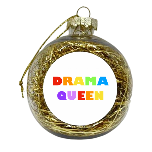Drama Queen - xmas bauble by Adam Regester