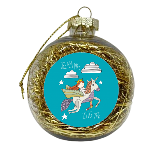 Dream Big Little One - xmas bauble by Nichola Cowdery