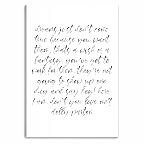 Dreams Don't Just Come True Because You Want Them..." -Dolly Parton Quote Watercolor Script - personalised A4, A5, A6 notebook by Toni Scott