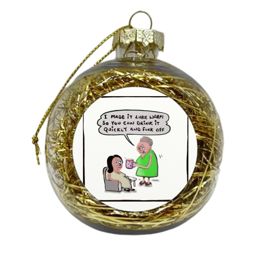 Drink It Quickly - xmas bauble by David Black