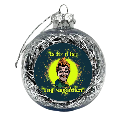 Drop Dead Fred “The Megabitch” - xmas bauble by Wallace Elizabeth
