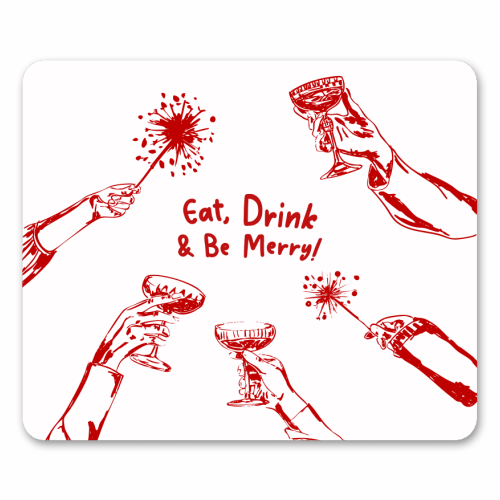 Eat, Drink, & be Merry Cocktails - mouse mat by EZbie