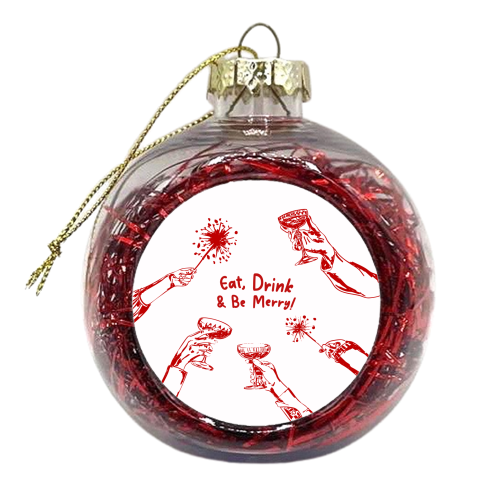 Eat, Drink, & be Merry Cocktails - xmas bauble by EZbie
