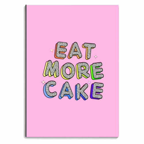 Eat More Cake - Neon Type - personalised A4, A5, A6 notebook by Ania Wieclaw