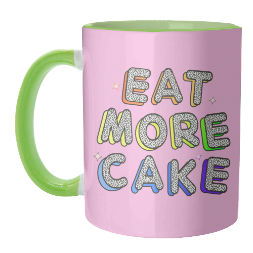 Eat More Cake - Neon Type - unique mug by Ania Wieclaw