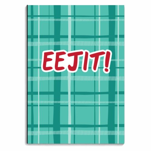 Eejit! - personalised A4, A5, A6 notebook by The Boy and the Bear