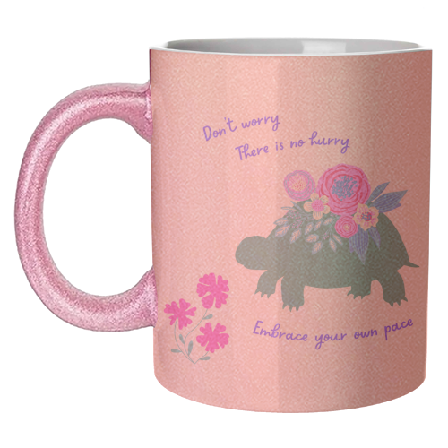 Embrace your own pace - unique mug by Nida Designs