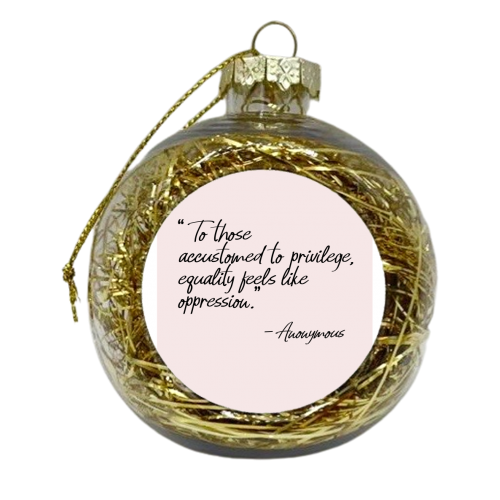 Equality - xmas bauble by Pink and Pip