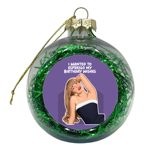 Espresso Sabrina Carpenter Birthday - xmas bauble by Pink and Pip