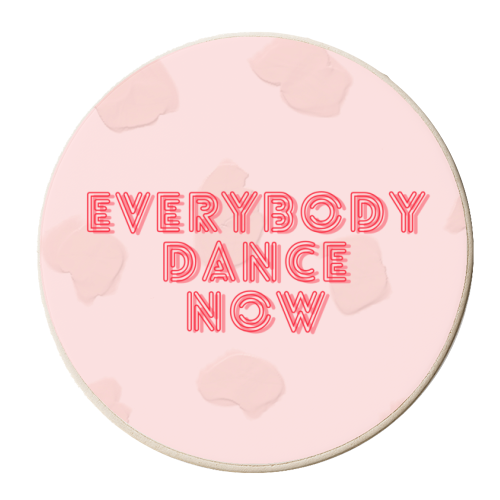 Everybody dance now design - personalised beer coaster by Proper Job Studio