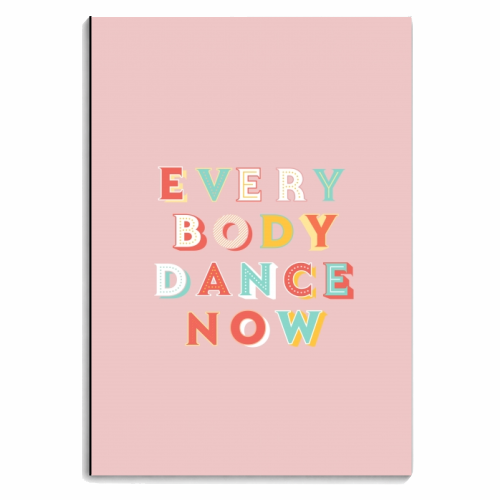EVERYBODY DANCE NOW - personalised A4, A5, A6 notebook by Ania Wieclaw