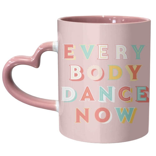 EVERYBODY DANCE NOW - unique mug by Ania Wieclaw
