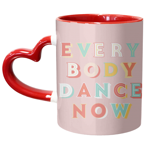 EVERYBODY DANCE NOW - unique mug by Ania Wieclaw