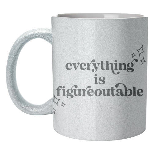 Everything Is Figureoutable Vintage Retro Font - unique mug by Toni Scott