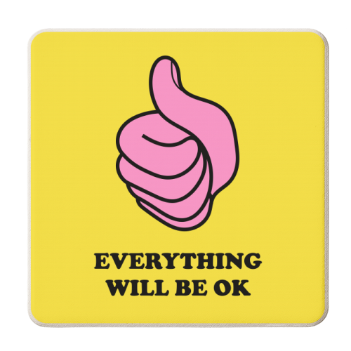 Everything Will Be OK - personalised beer coaster by Adam Regester