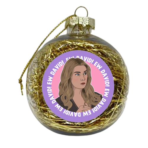 Ew David! - xmas bauble by Pink and Pip