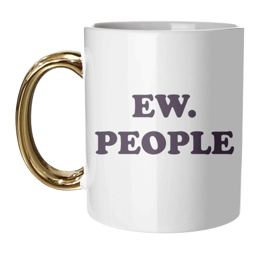 EW. PEOPLE - unique mug by AP