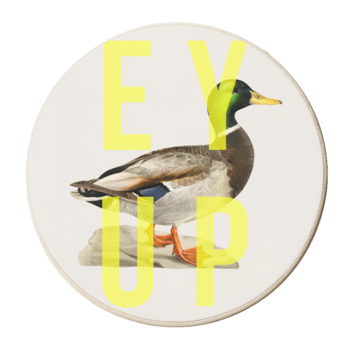 Ey Up Duck - personalised beer coaster by The 13 Prints