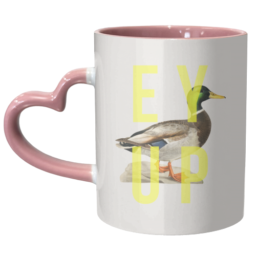Ey Up Duck - unique mug by The 13 Prints