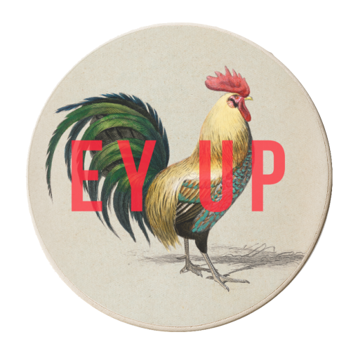 Ey Up - personalised beer coaster by The 13 Prints