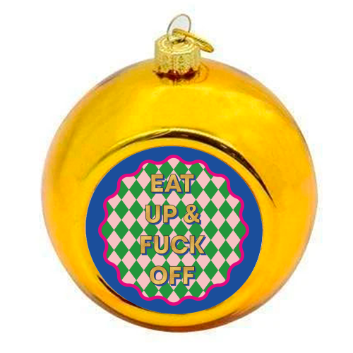 & F*CK OFF - colourful christmas bauble by Claire Atwood